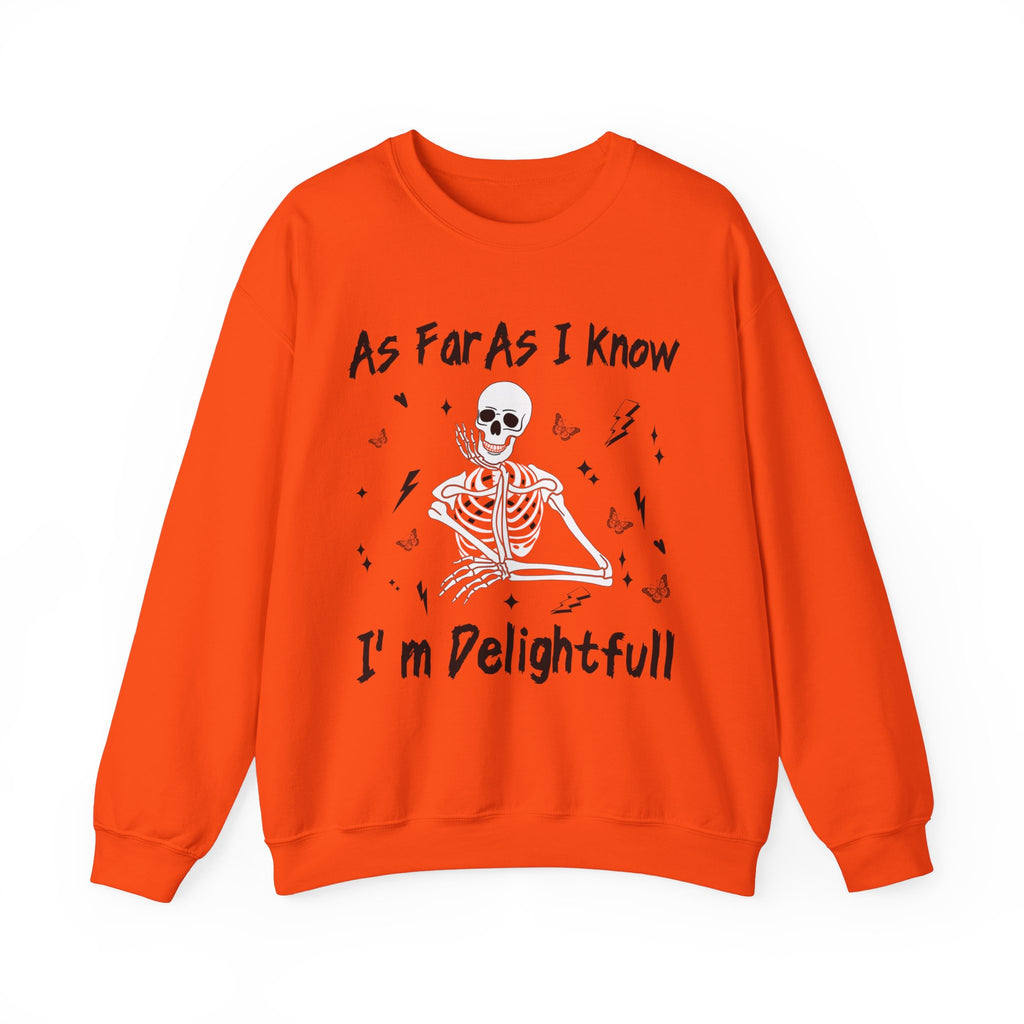 I'm Delightful Sweatshirt