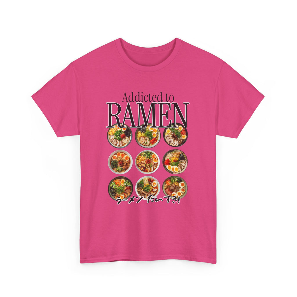 Addicted To Ramen T-Shirt