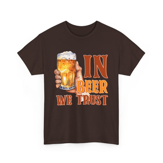 In Beer We Trust Alcohol T-Shirt