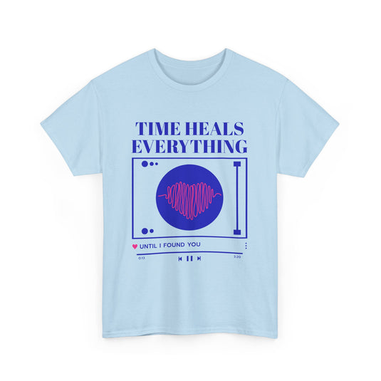 Time Heals Everything Streetwear T-Shirt