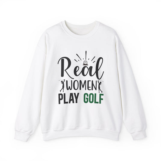 Real Women Play Golf Sweatshirt