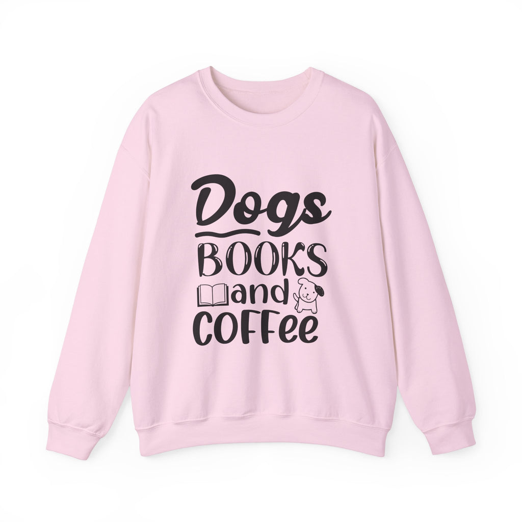 Dogs Books And Coffee Sweatshirt