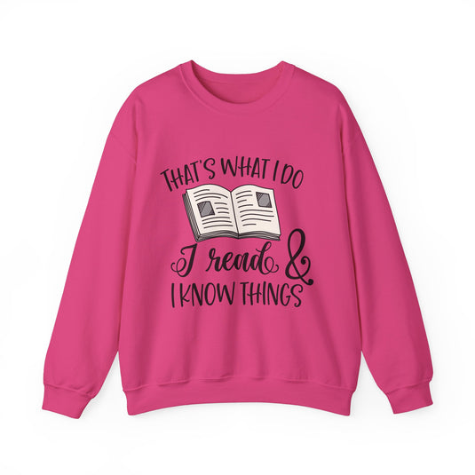 Thats What I Do Book Sweatshirt