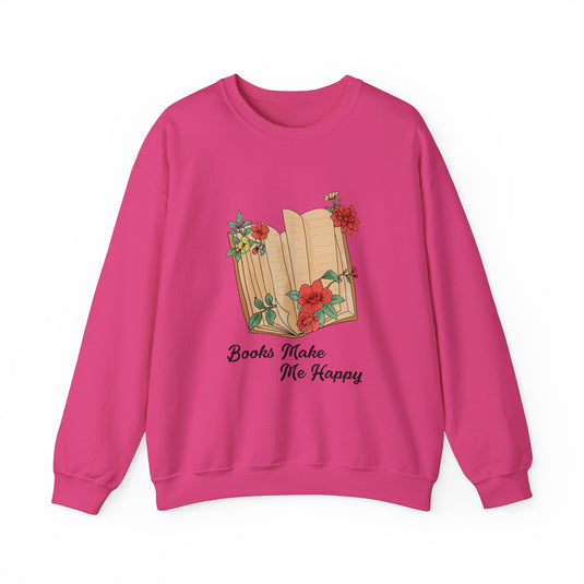 Books Make Me Happy Book Sweatshirt