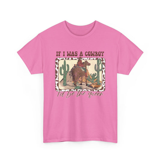 If I Was A Cowboy Western T-Shirt