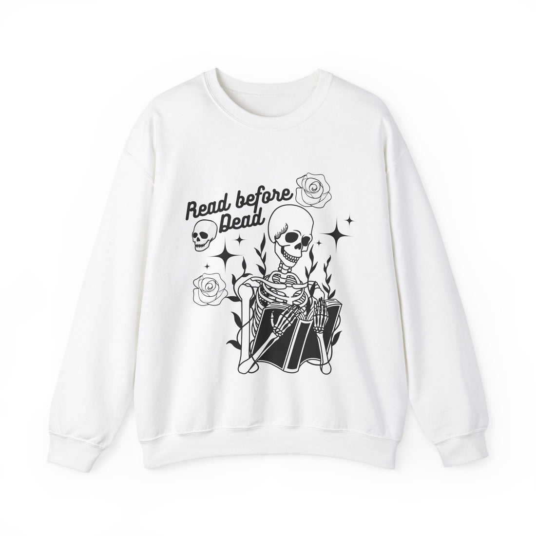 Read Before Dead Sweatshirt