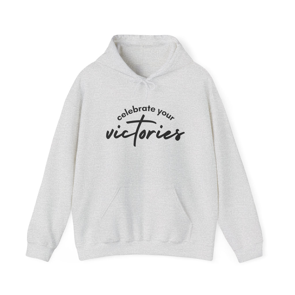 Celebrate Your Victories Hoodie