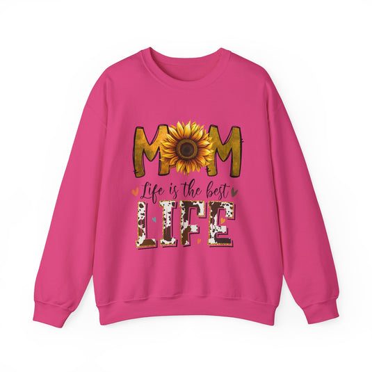 Mom Life Is The Best Life Sweatshirt