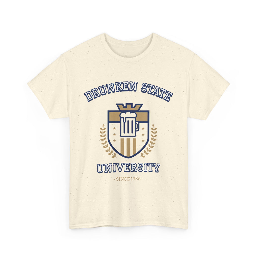 Drunken State University  T-Shirt