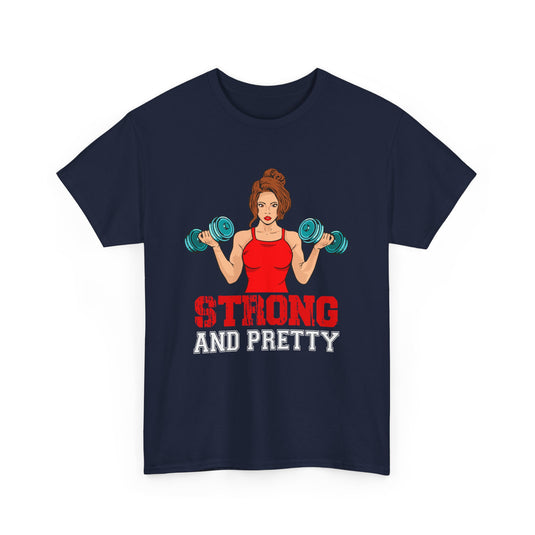 Strong And Pretty Gym T-Shirt