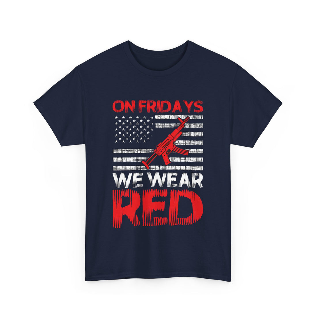 On Fridays We Wear Red T-Shirt