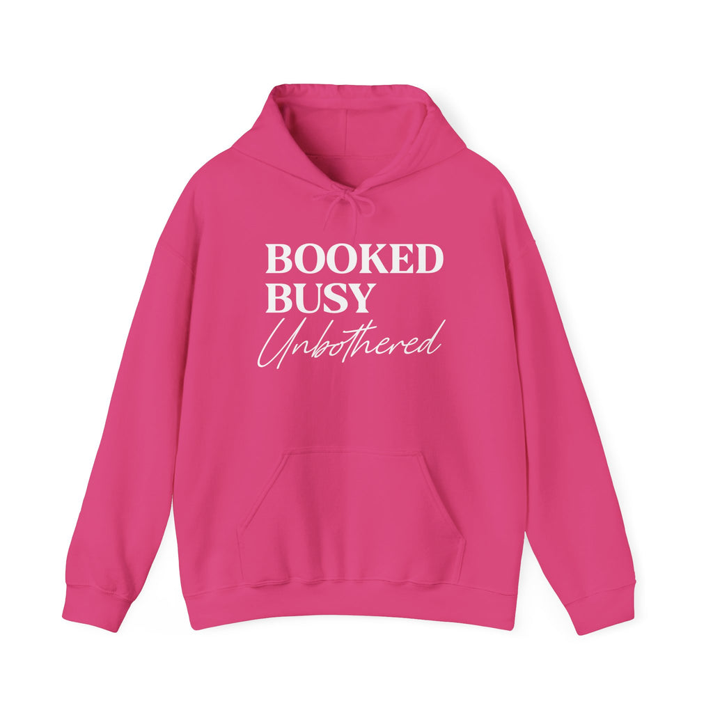 Booked Busy Unbothered Hoodie