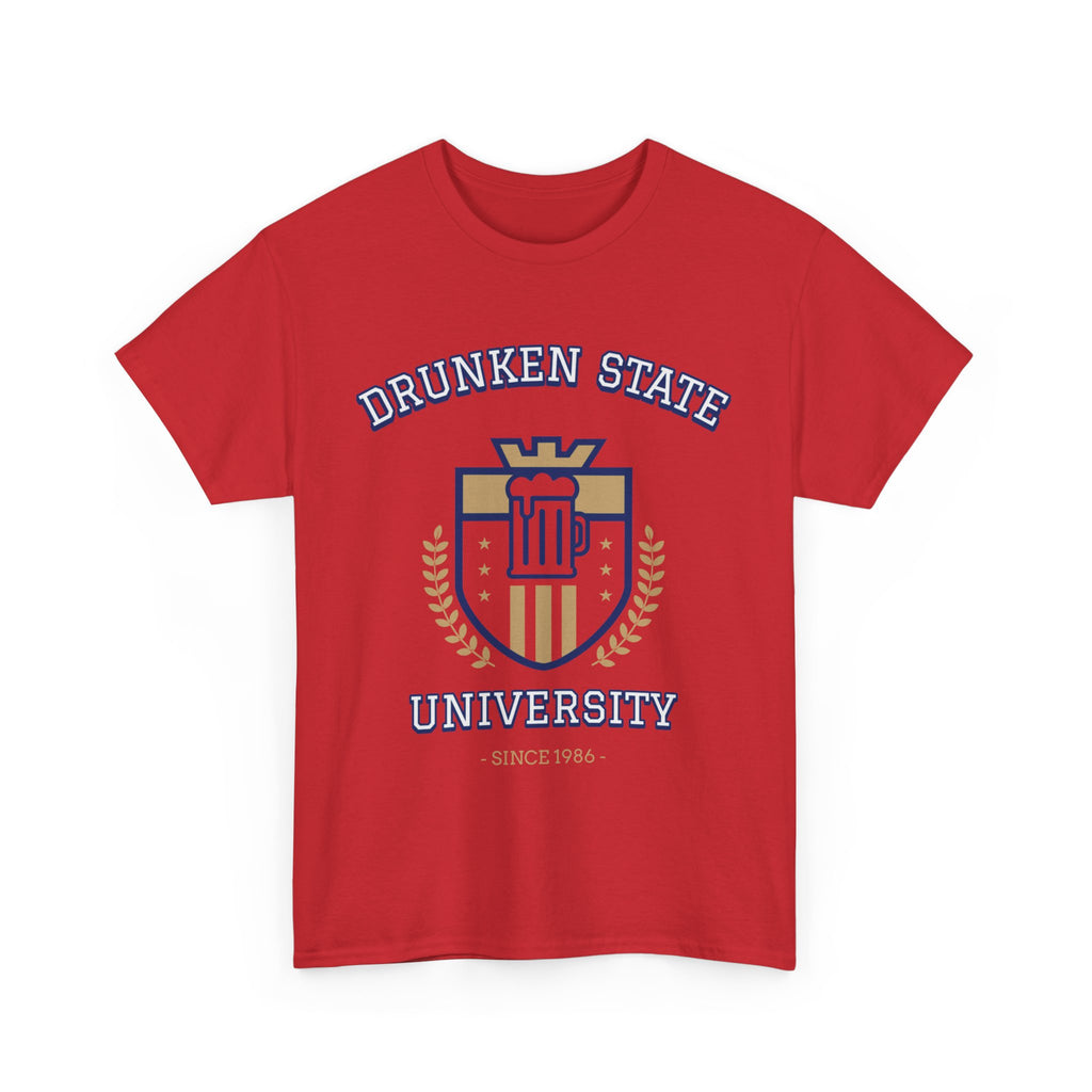 Drunken State University  T-Shirt