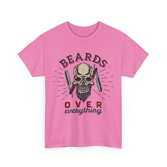 Beards Over Everything Streetwear T-Shirt