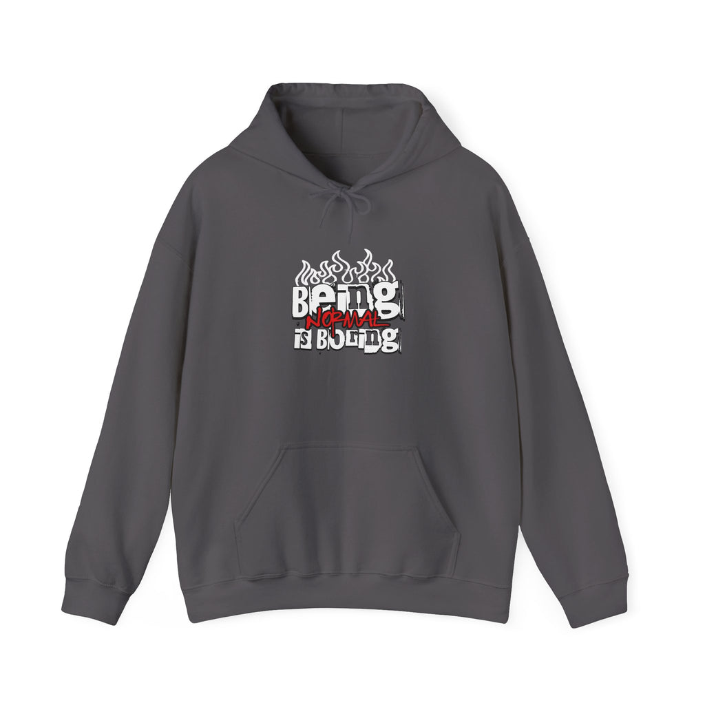 Being Normal Is Boring Front and Back Hoodie