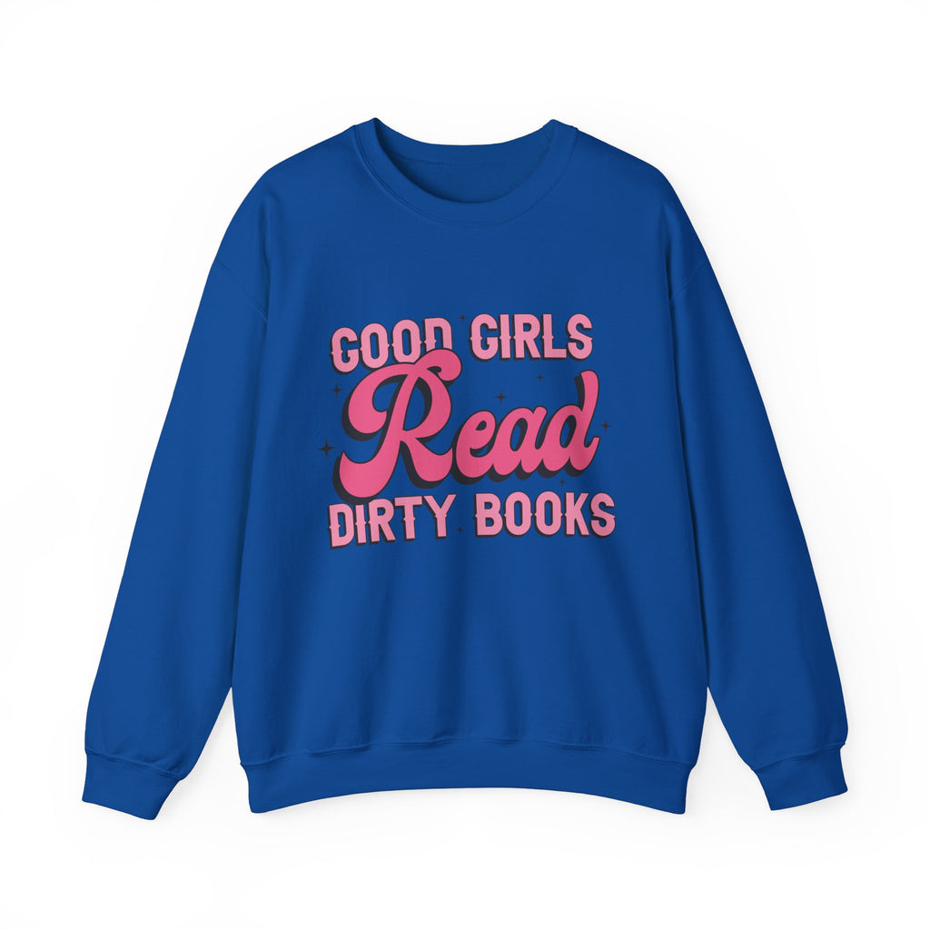 Good Girls Read Sweatshirt