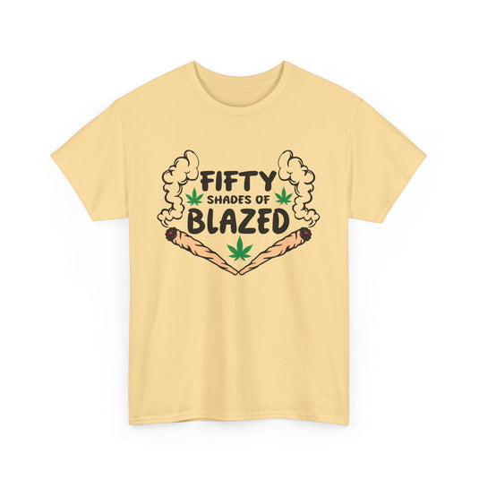 Fifty Shades of Blaze Cannabis T-Shirt