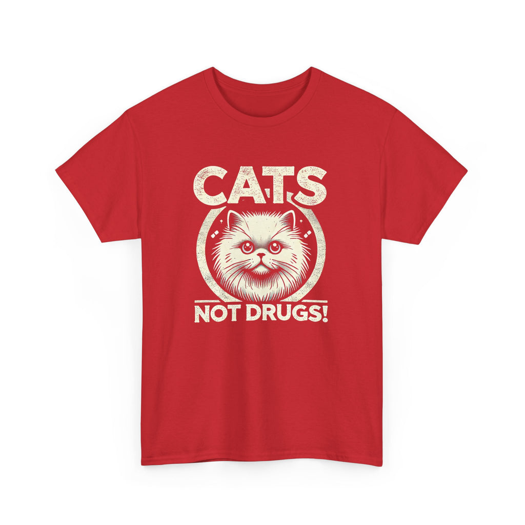 Cats Not Drugs T-Shirt