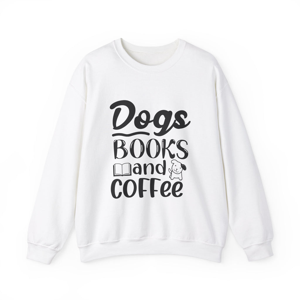 Dogs Books And Coffee Sweatshirt