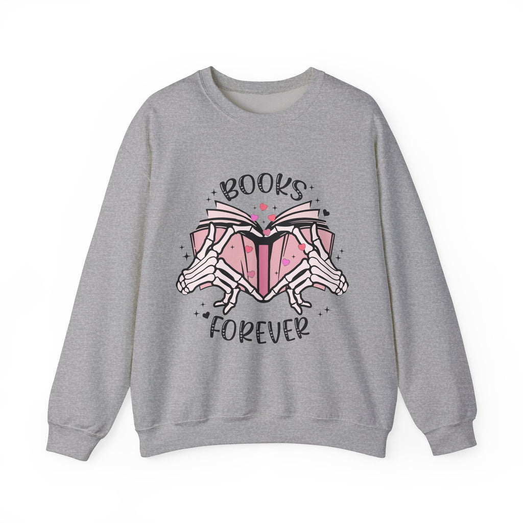 Books Forever Sweatshirt