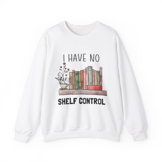 I Have No Self Control Book Sweatshirt