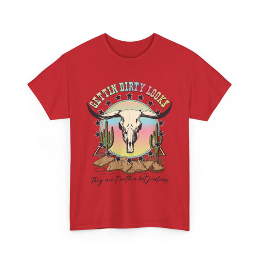 Gettin Dirty Looks Western T-Shirt