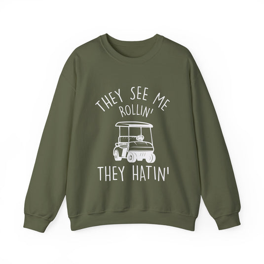 They See Me Rollin' Golf Sweatshirt