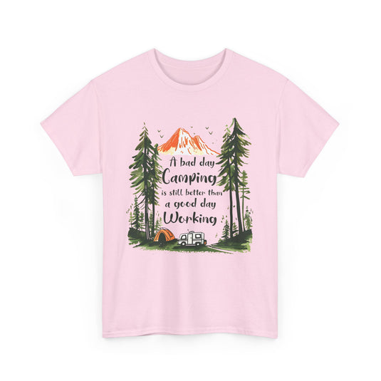 A Bad Day Camping T-Shirt