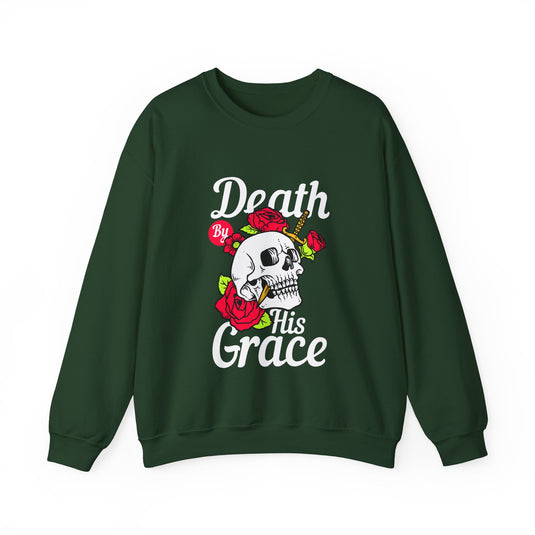 Death By His Grace Streetwear Sweatshirt