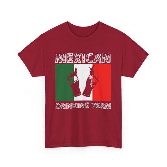 Mexican Drinking Team Alcohol T-Shirt