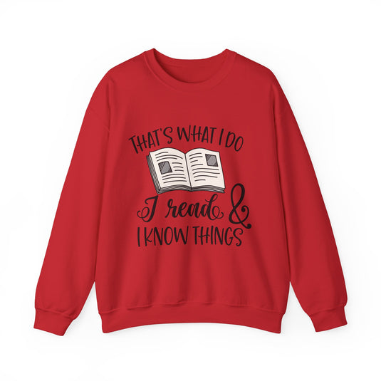 Thats What I Do Book Sweatshirt