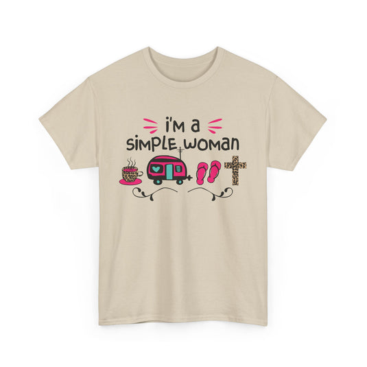 I'm A Simple Woman T-Shirt