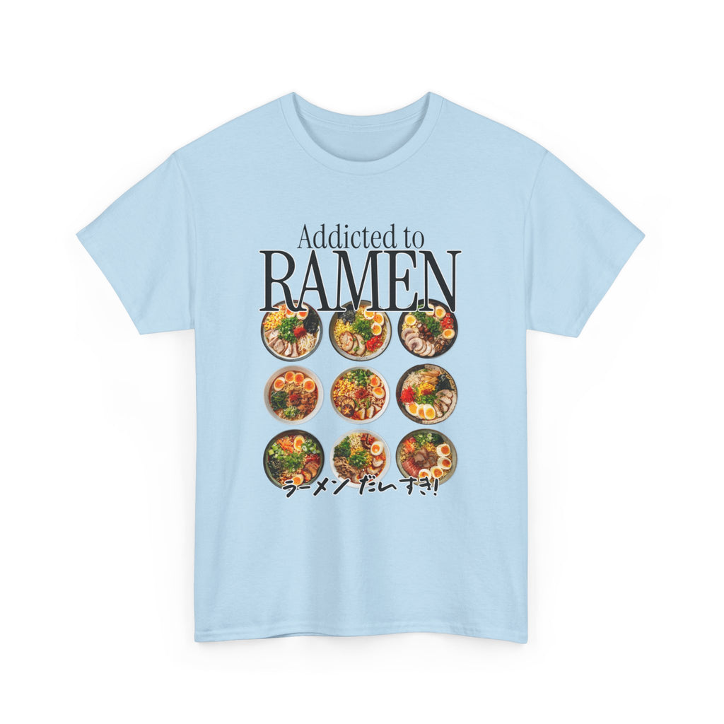 Addicted To Ramen T-Shirt