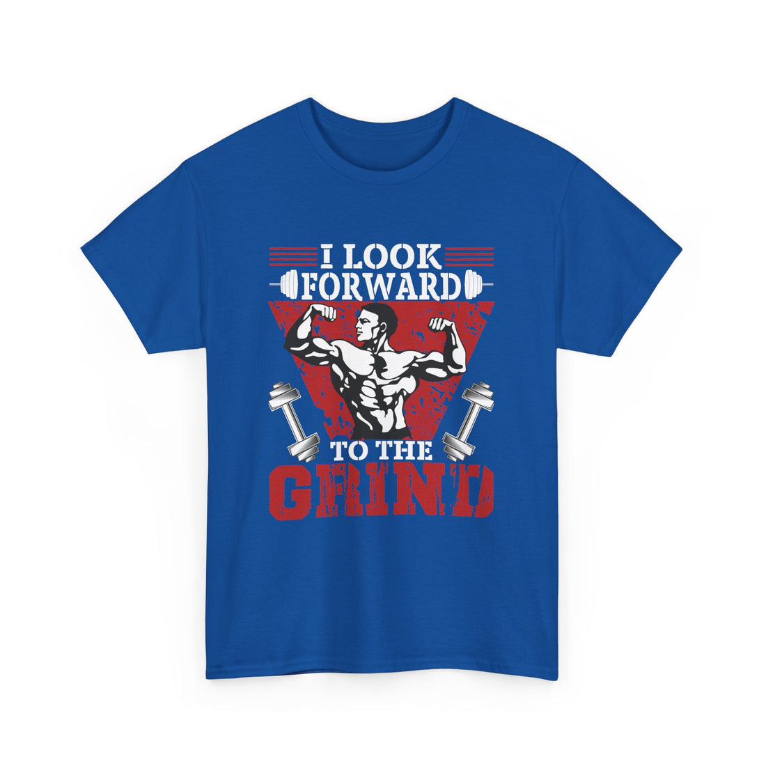 I Look Forward To Grind T-Shirt