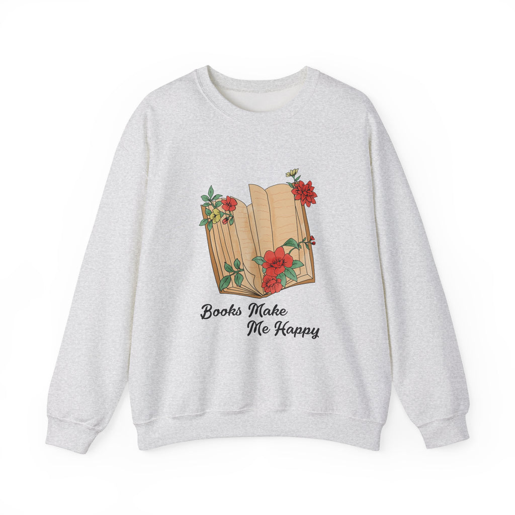 Books Make Me Happy Sweatshirt