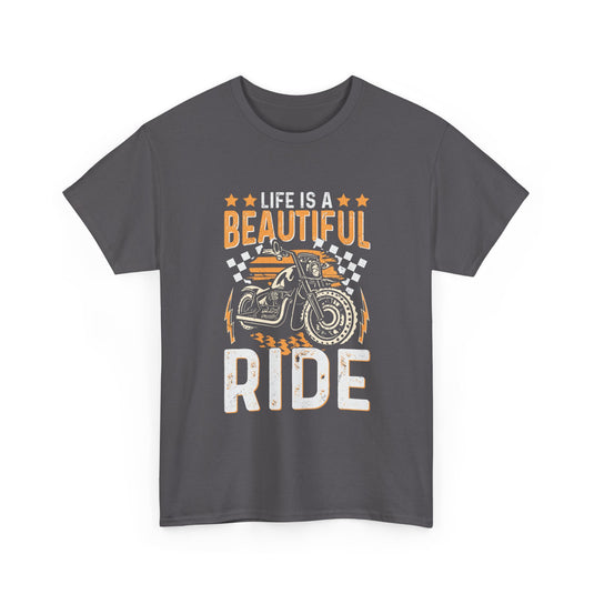 Life Is Beautiful Ride T-Shirt