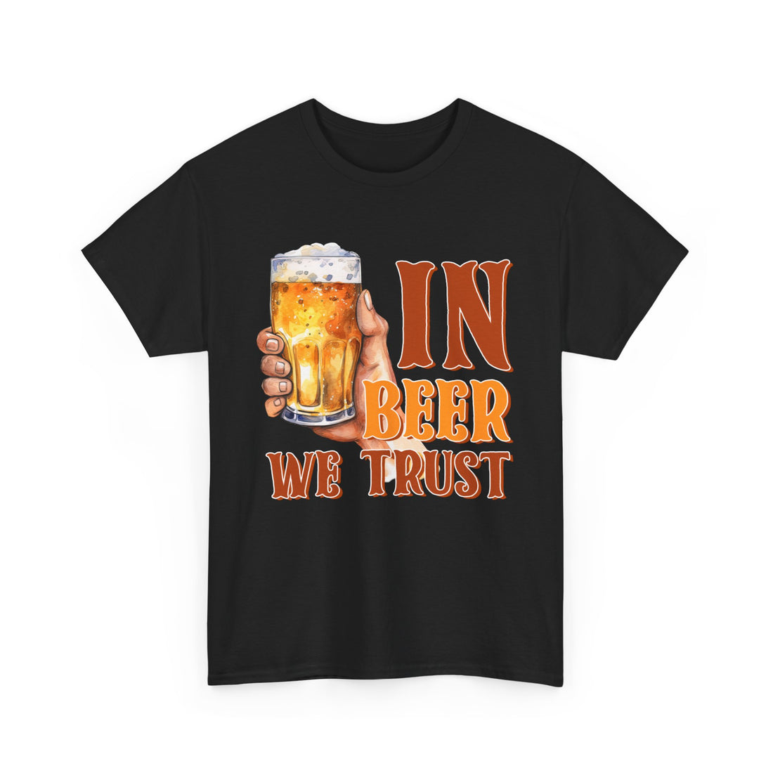 In Beer We Trust  T-Shirt