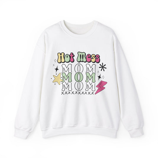 Hot Mess Sweatshirt