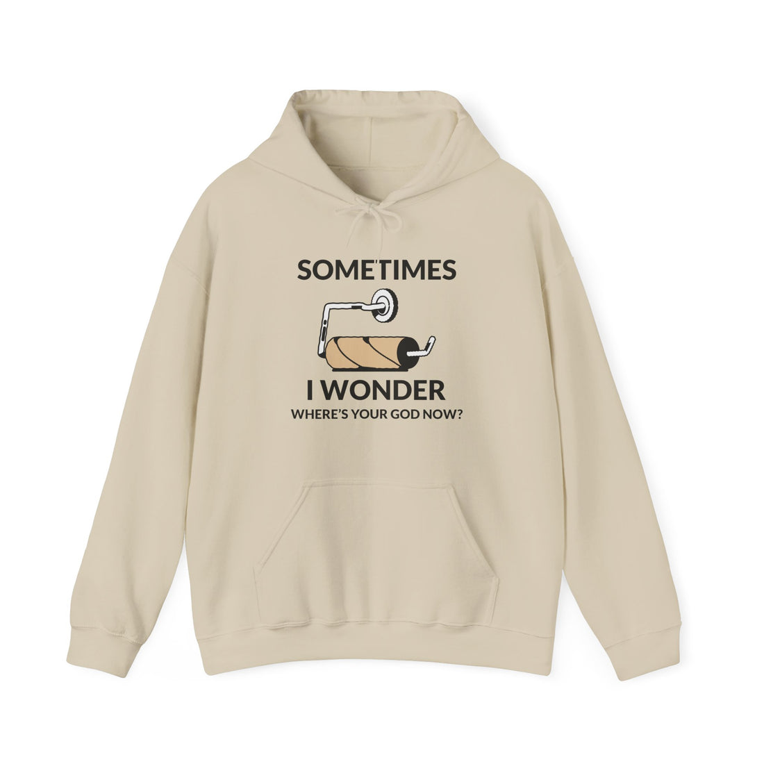 Sometimes I Wonder Hoodie