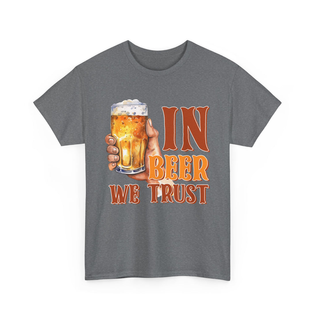 In Beer We Trust  T-Shirt