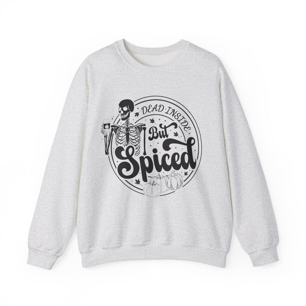 Dead Inside But Spiced Sweatshirt