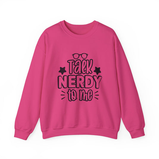 Talk Nerdy To Me Book Sweatshirt