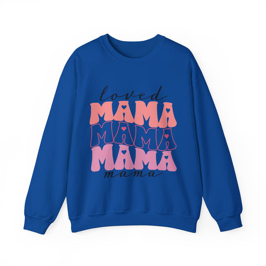 Loved Mama Sweatshirt