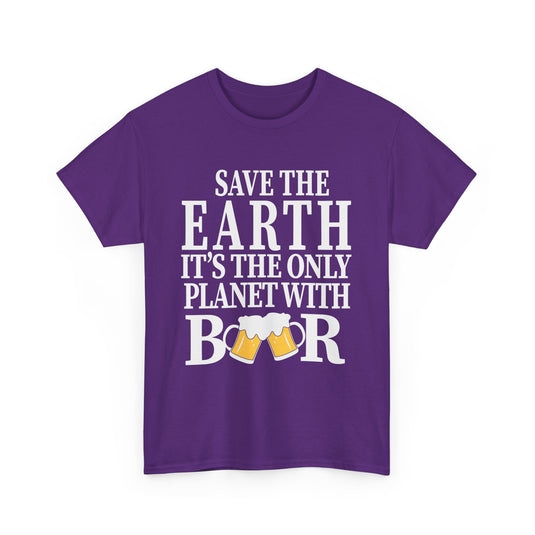 Save The Earth Alcohol T-Shirt