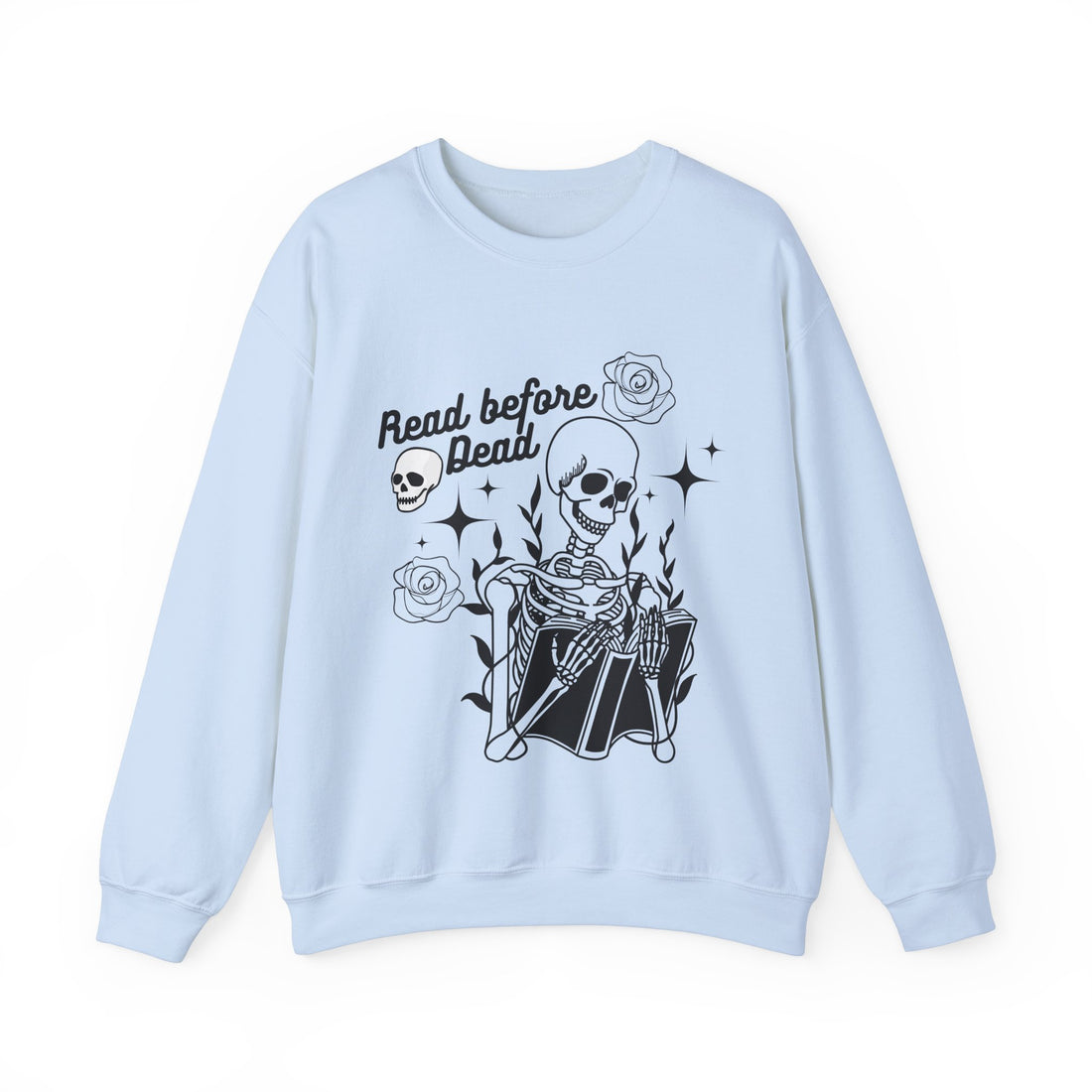 Read Before Dead Sweatshirt