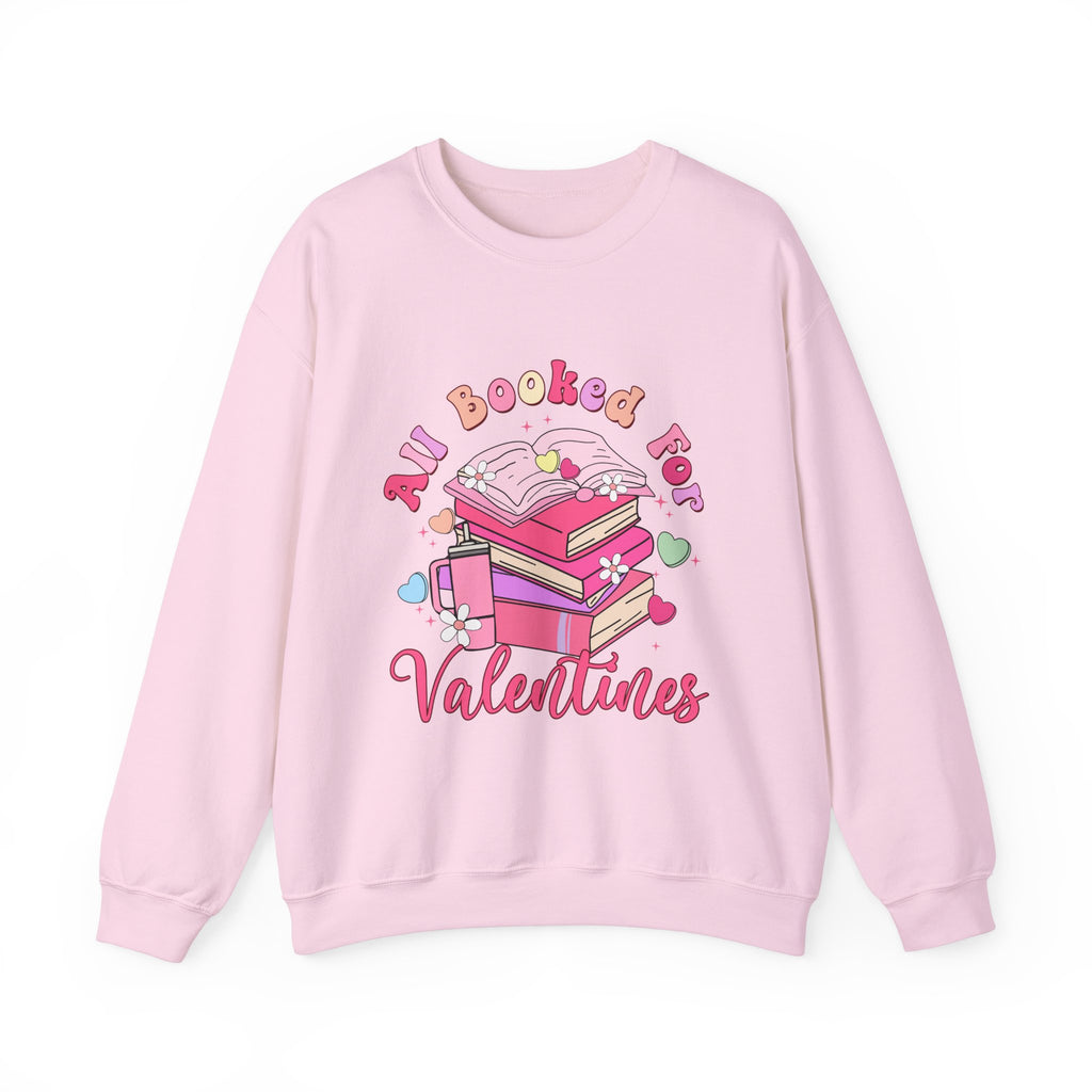 All Booked For Valentines Sweatshirt