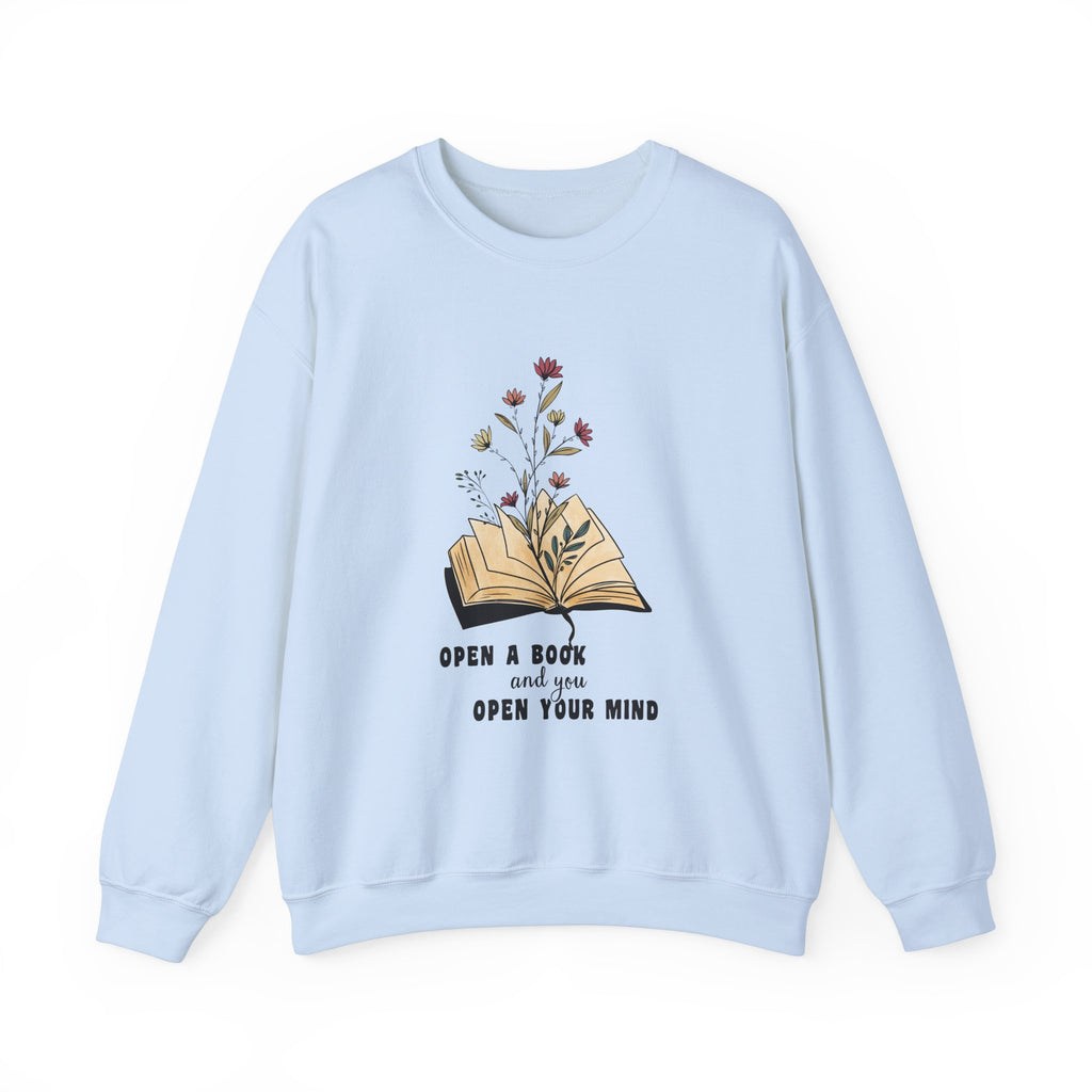 Open A Book Open Your Mind Sweatshirt