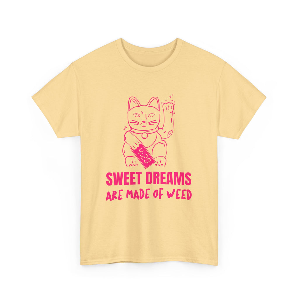 Sweet Dreams Are Made of Weed T-Shirt