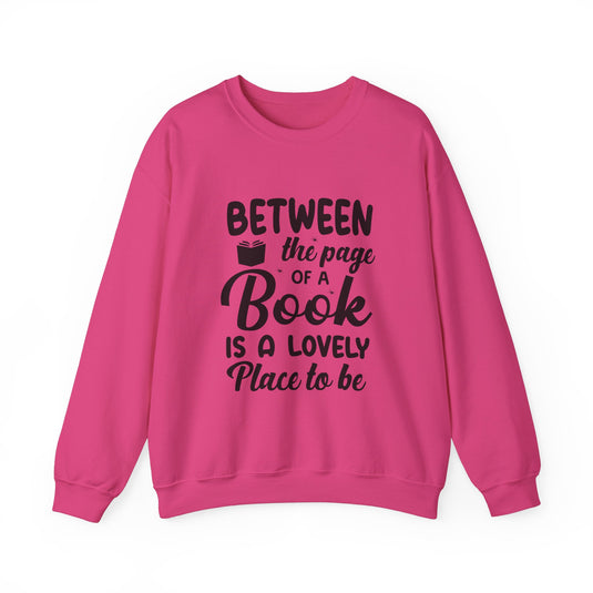 Between The Page Of A Book Sweatshirt