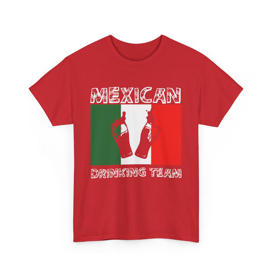 Mexican Drinking Team Alcohol T-Shirt